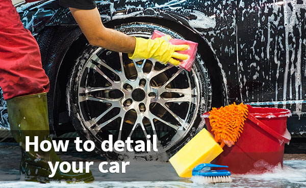 How to Detail Your Car How to Detail Your Car