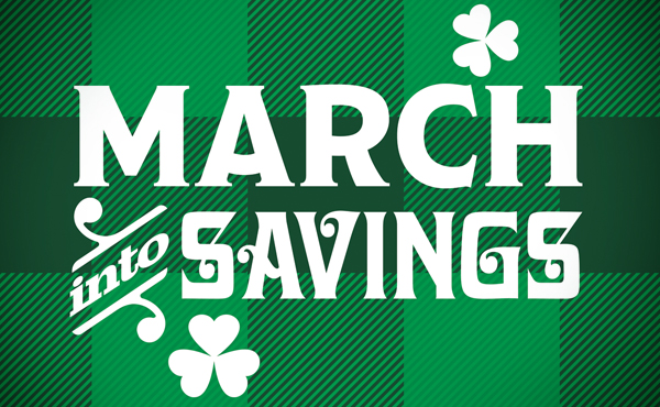 March Promotions March Promotions